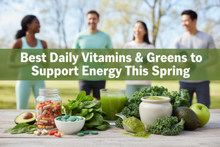 Best Daily Vitamins & Greens