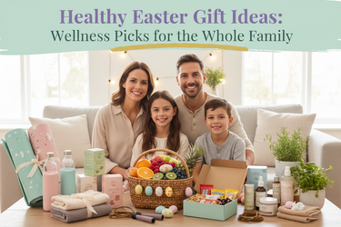 Healthy Easter Gift Ideas